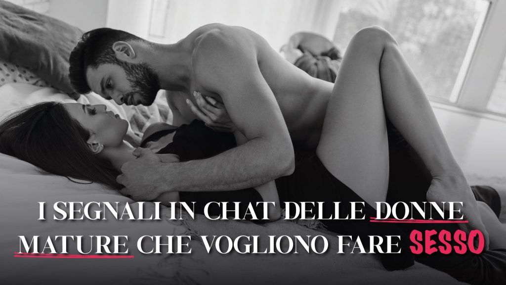 Segnali-delle-donne-mature-per-fare-sesso